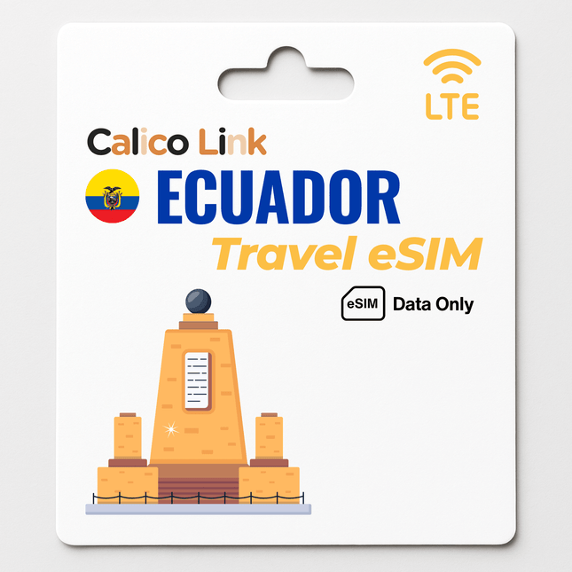 Ecuador Travel eSIM LTE Data - Calico Link