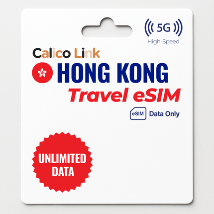 Hong Kong Travel eSIM Unlimited Data - Calico Link