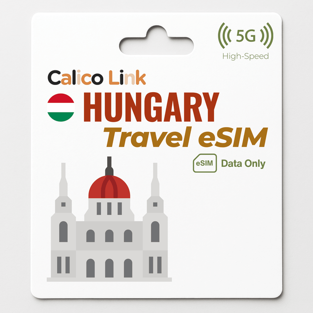 Hungary Travel eSIM 5G Data - Calico Link