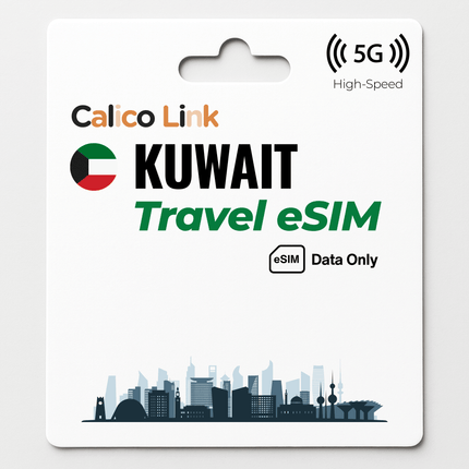 Kuwait Travel eSIM 5G Data - Calico Link