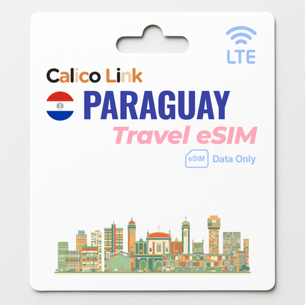 Paraguay Travel eSIM LTE Data - Calico Link