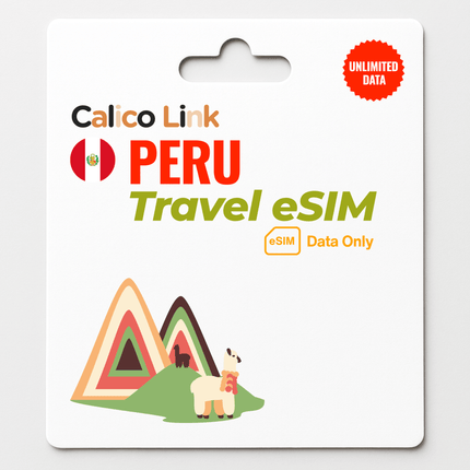 Peru Travel eSIM Unlimited Data - Calico Link