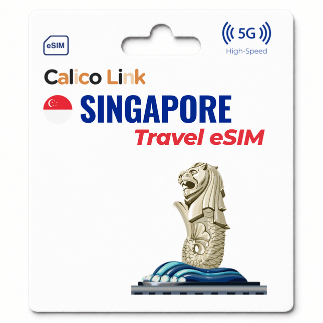 Singapore Travel eSIM 5G Data - Calico Link