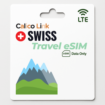 Switzerland Travel eSIM LTE Data - Calico Link