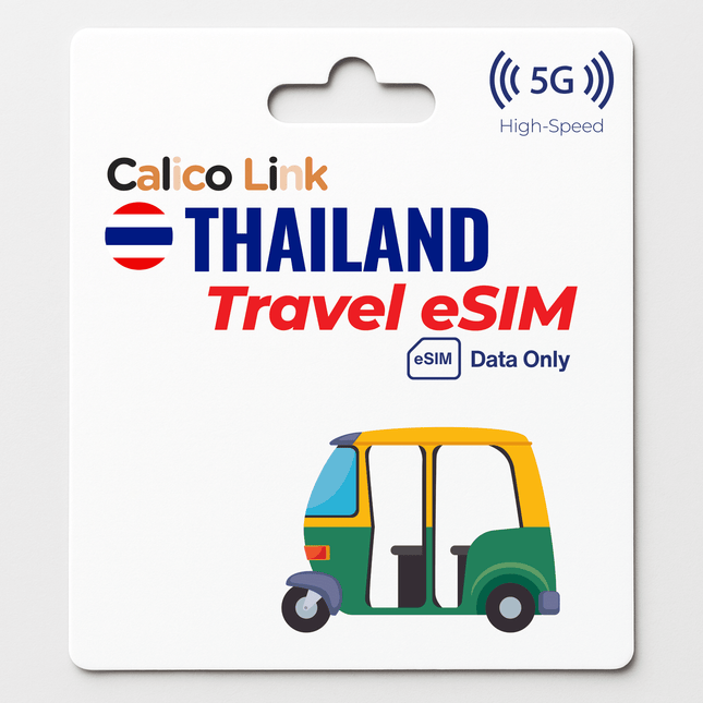 Thailand Travel eSIM | 5G Data - Calico Link