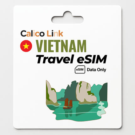 Vietnam Travel eSIM | 4G Data - Calico Link